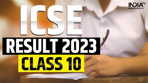 when are icse 10th results 2023